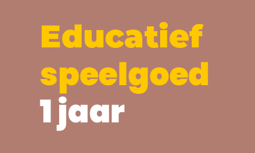 Cadeautips educatief speelgoed 1 jaar