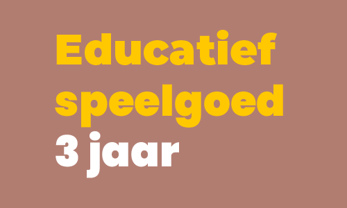 Cadeautips educatief speelgoed 3 jaar Cadeautips educatief speelgoed 3 jaar